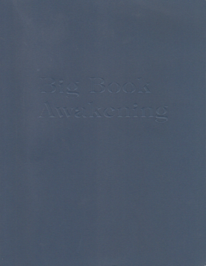 Big Book Awakening